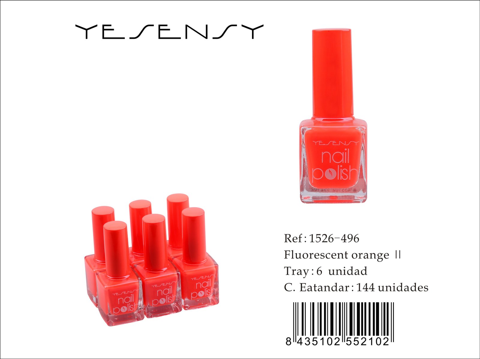 LACA DE UÑAS 6/U FLUORESCENT ORANGE ?
