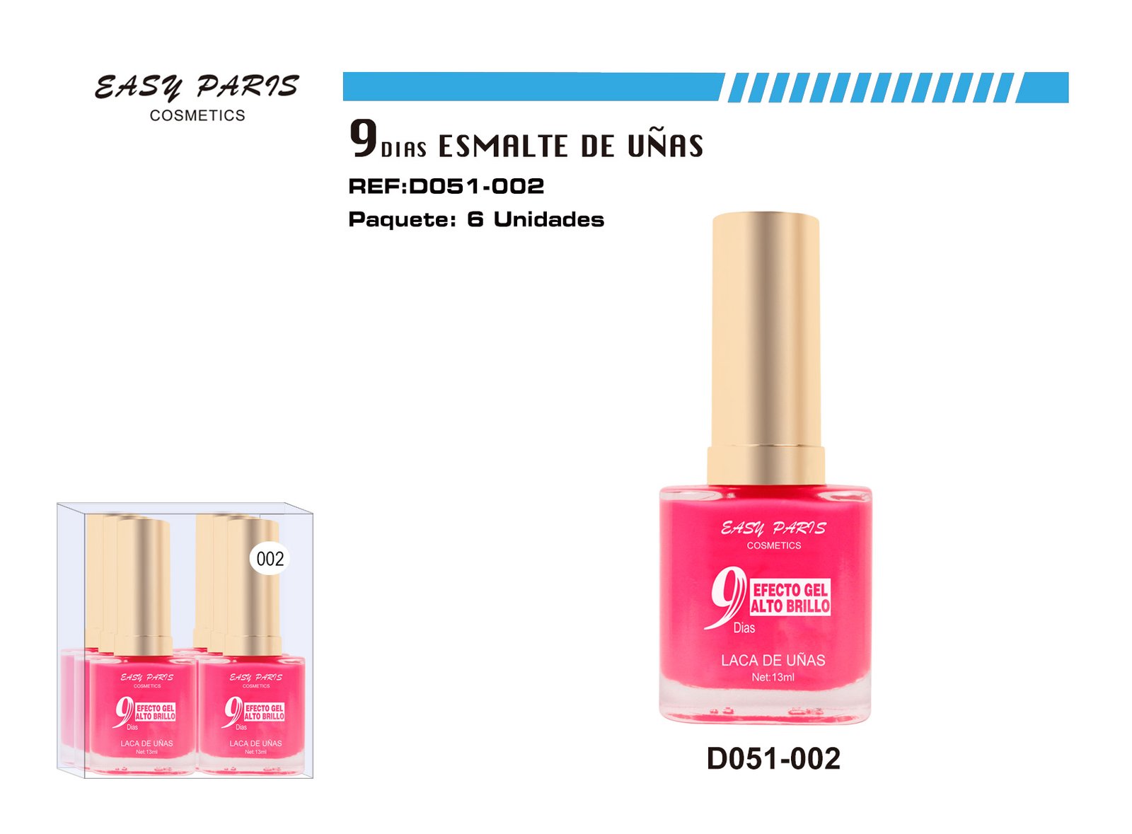 LACA DE UÑAS 9 DIAS PINK FLU.144/U