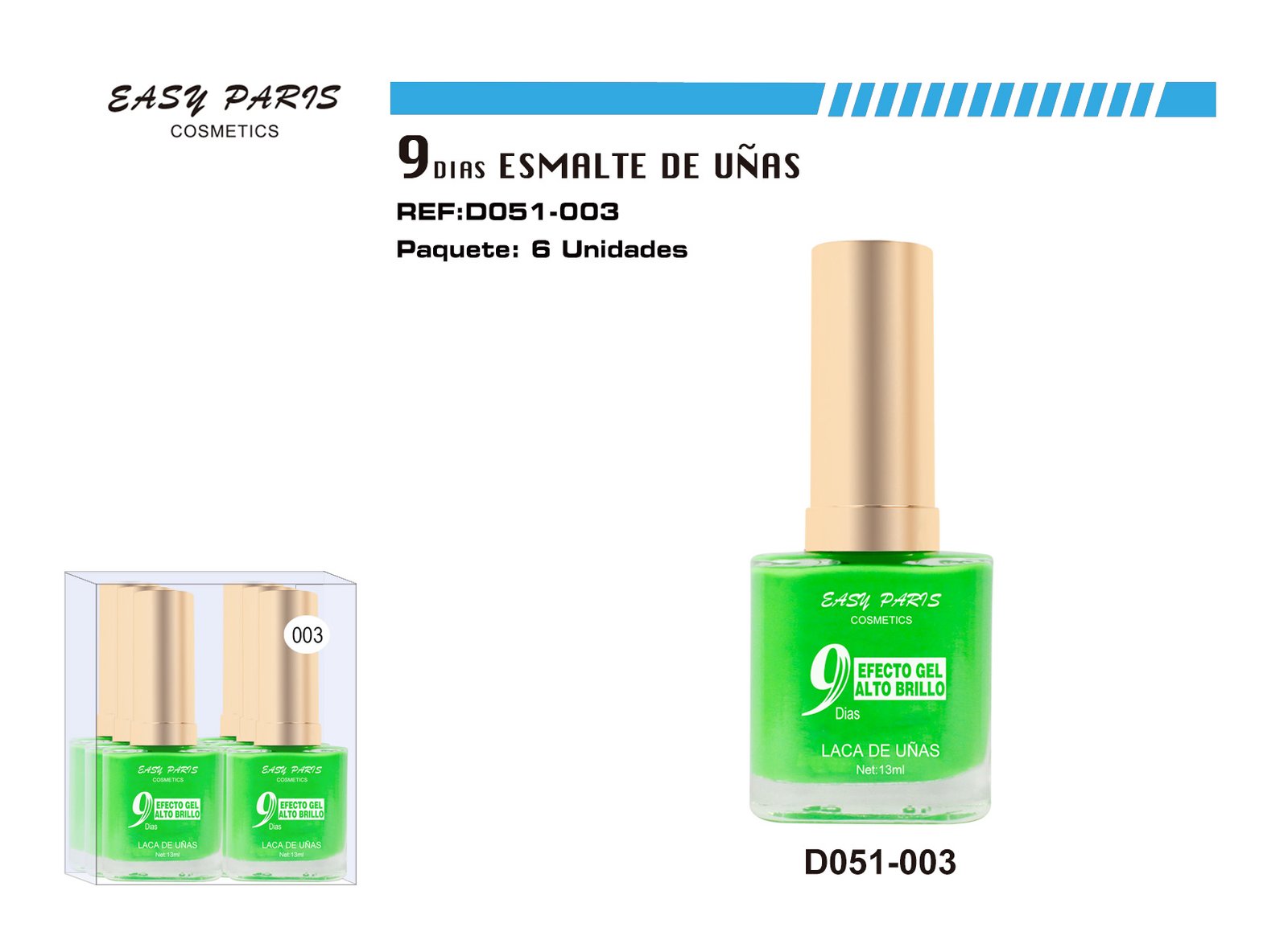 LACA DE UÑAS 9 DIAS VERDE FLU.144/U
