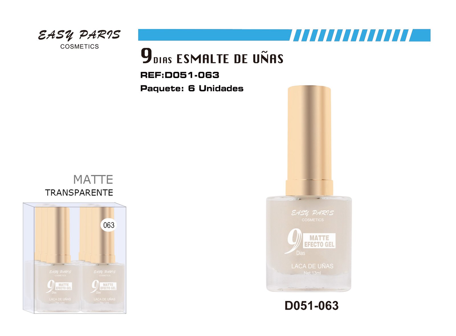 LACA DE UÑAS 9 DIAS INCOLOR MATE