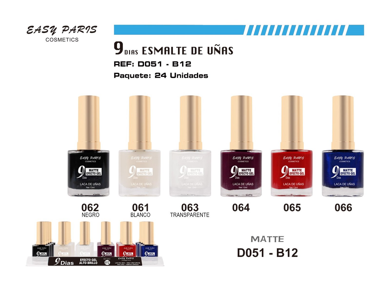 LACA DE UÑAS 9 DIAS MATTE
