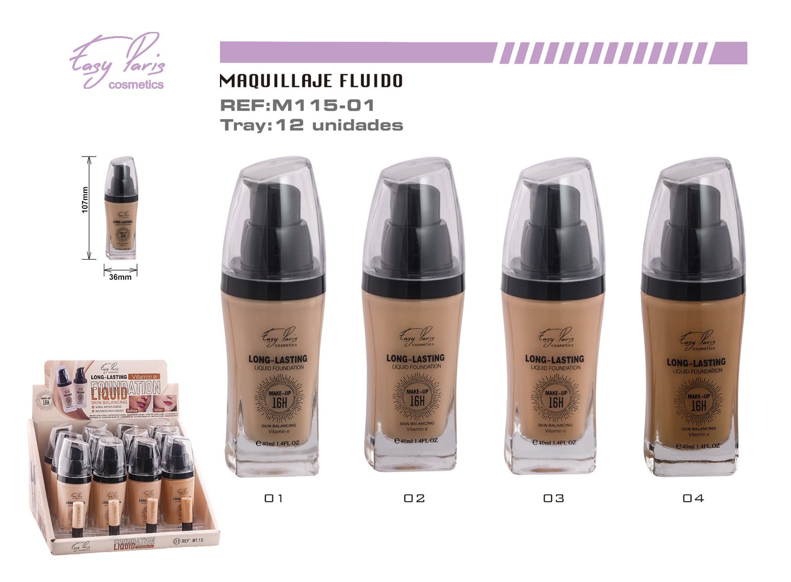 MAQUILLAJE FLUIDO 16H +VIT E