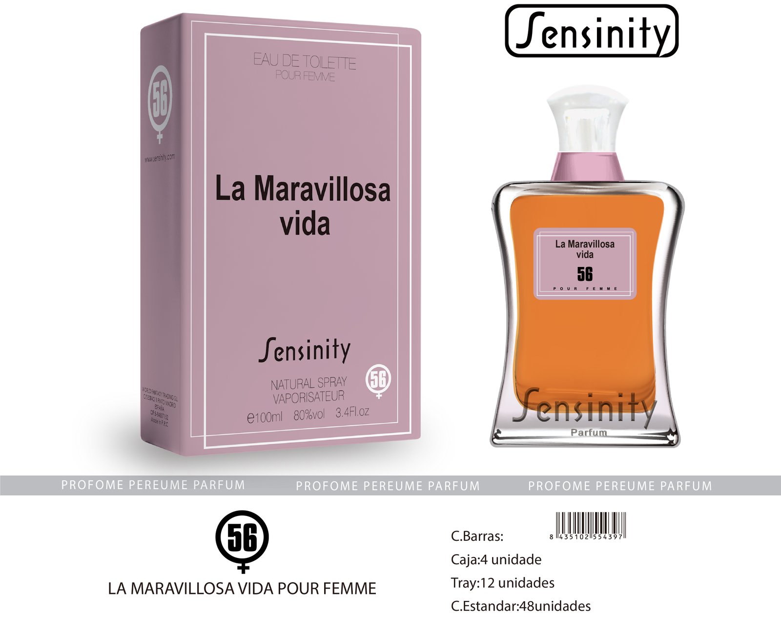 LA MARAVILLOSA VIDA POUR FEMME SENSINITY